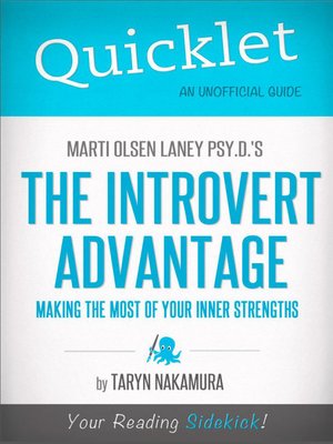 cover image of Quicklet on Marti Olsen Laney's the Introvert Advantage
